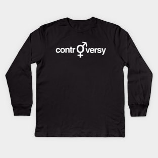 Controversy Intersexual Variant Kids Long Sleeve T-Shirt